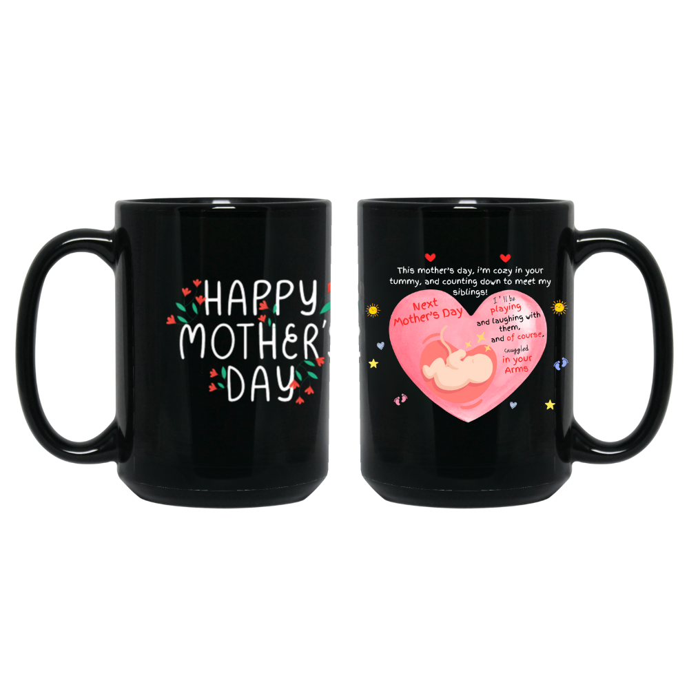Expectant Mother's Day 15oz Black Mugs