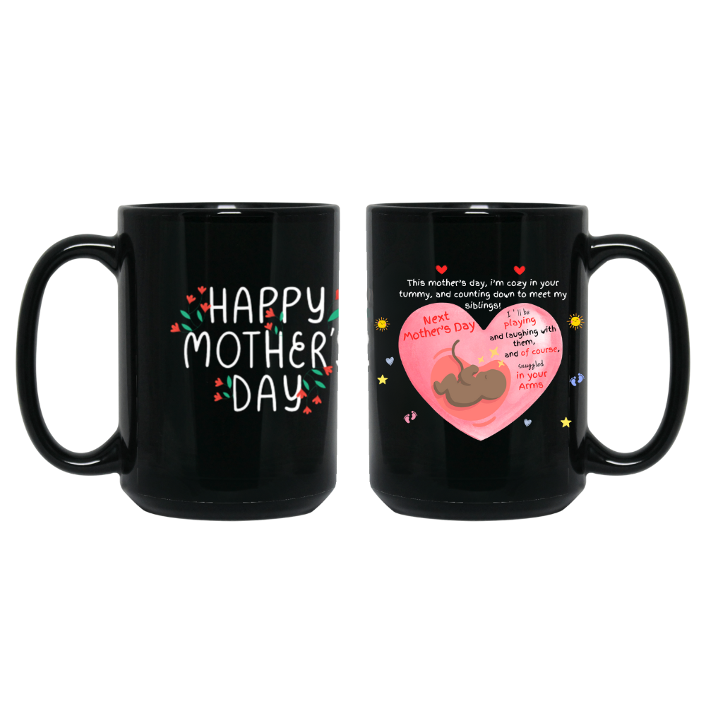 Expectant Mother's Day 15oz Black Mugs