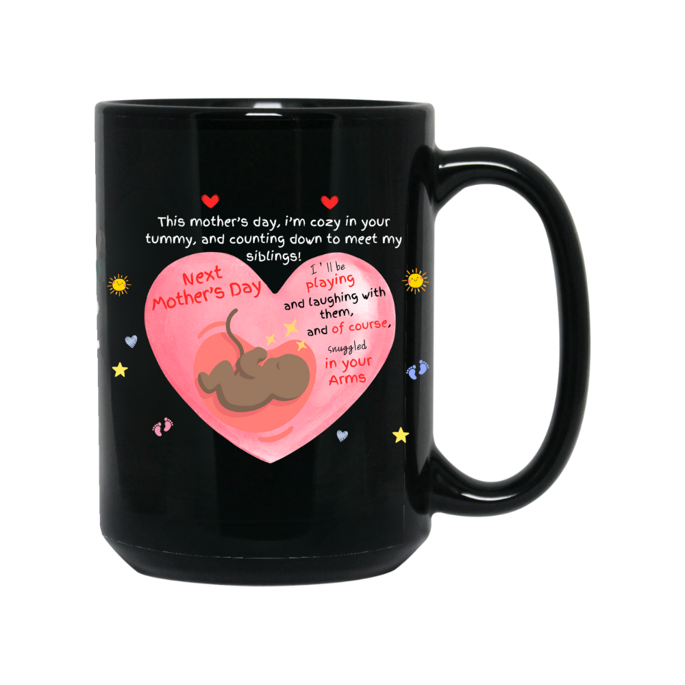 Expectant Mother's Day 15oz Black Mugs