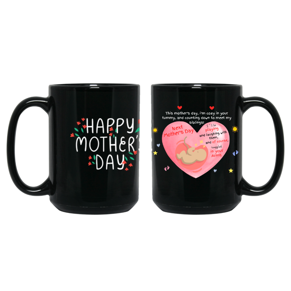 Expectant Mother's Day 15oz Black Mugs