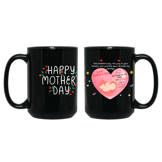 Expectant Mother's Day 15oz Black Mugs